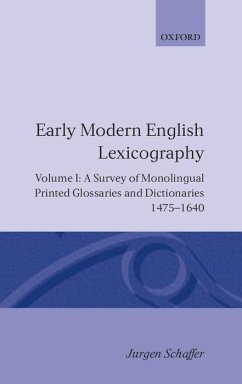 Early Modern English Lexicography - Schäfer, Jürgen