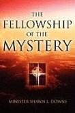 The Fellowship of the Mystery