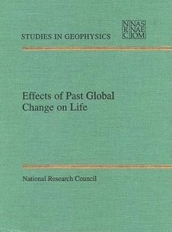 Effects of Past Global Change on Life - National Research Council; Division On Earth And Life Studies; Commission on Geosciences Environment and Resources; Panel on Effects of Past Global Change on Life