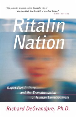 Ritalin Nation - Degrandpre, Richard J.