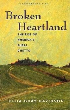 Broken Heartland: The Rise of America's Rural Ghetto - Davidson, Osha Gray