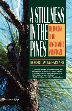 A Stillness in the Pines - McFarlane, Robert W.