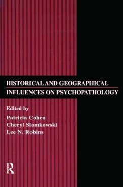 Historical and Geographical Influences on Psychopathology