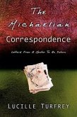 The Michaelian Correspondence