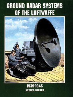 Ground Radar Systems of the Luftwaffe 1939-1945 - Muller, Werner