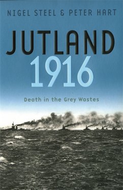 Jutland, 1916 - Steel, Nigel; Hart, Peter
