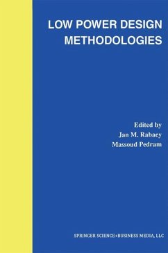 Low Power Design Methodologies - Rabaey, Jan M. / Pedram, Massoud (Hgg.)