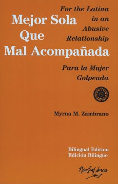 Mejor Sola Que Mal Acompanada - Zambrano, Myrna M