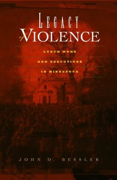 Legacy of Violence - Bessler, John D Bessler