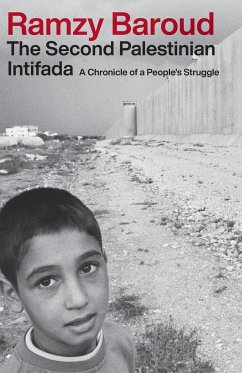 The Second Palestinian Intifada, The - Baroud, Ramzy