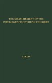 The Measurement of the Intelligence of Young Children