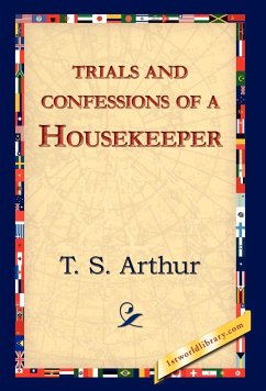 Trials and Confessions of a Housekeeper