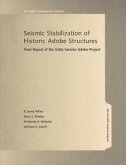 Seismic Stabilization of Historic Adobe Structures