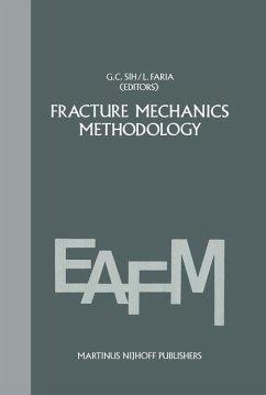 Fracture mechanics methodology - Sih, G.C. / Faria, L. (Hgg.)