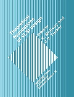 Theoretical Foundations of VLSI Design - McEvoy, K. / Tucker, J. V. (eds.)