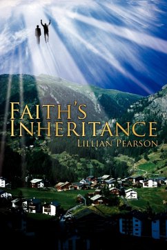 Faith's Inheritance - Pearson, Lillian