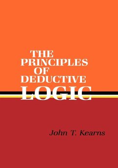 Principles of Deductive Logic - Kearns, John T.