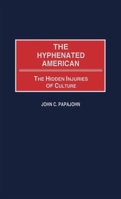 The Hyphenated American - Papajohn, John