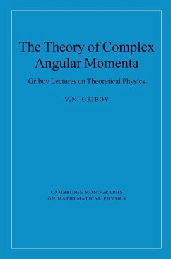 The Theory of Complex Angular Momenta - Ferrars, E. X.; Gribov, V. N.