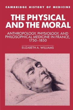 The Physical and the Moral - Williams, Elizabeth A. (Oklahoma State University)