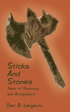 Sticks and Stones - Langevin, Dani B.