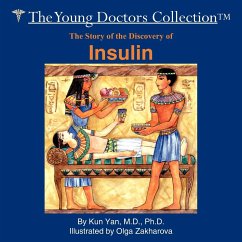 The Story of the Discovery of Insulin - Yan, Kun