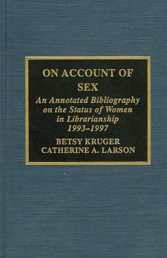 On Account of Sex - Kruger, Betsy; Larson, Catherine A; Harris, Roma M