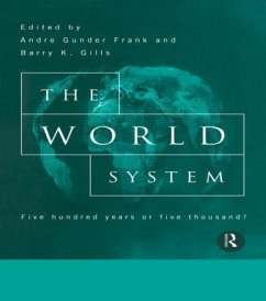 The World System - Gills, Barry K. (ed.)