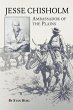 Jesse Chisholm: Ambassador of the Plains - Bild 1