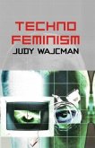 Technofeminism: War Crimes, Trials and the Reinvention of International Law