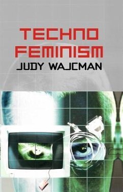 Technofeminism - Wajcman, Judy