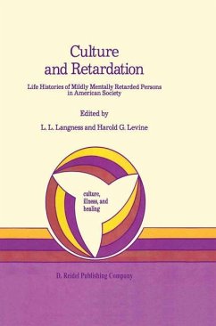 Culture and Retardation - Langness, L.L. / Levine, H.G. (Hgg.)