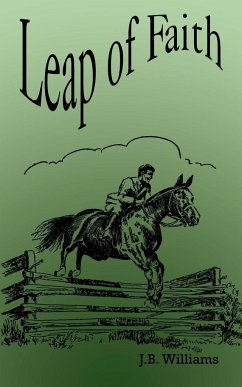 Leap of Faith - Willliams, J. B.
