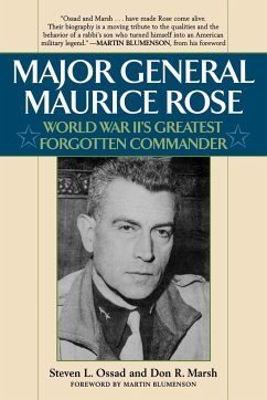 Major General Maurice Rose - Ossad, Stephen L.; Marsh, Don R.