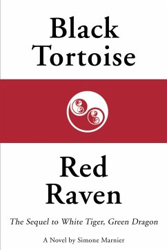 Black Tortoise, Red Raven - Marnier, Simone