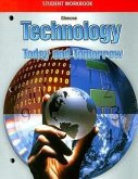 Technology Student Workbook: Today and Tomorrow