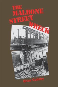 The Malbone Street Wreck - Cudahy, Brian J.