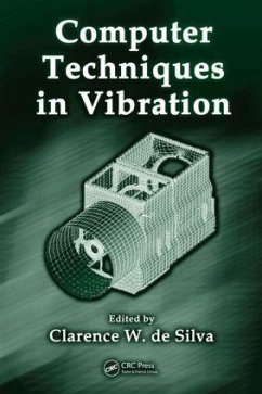 Computer Techniques in Vibration - de Silva, Clarence W. (ed.)