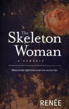 The Skeleton Woman - Renée