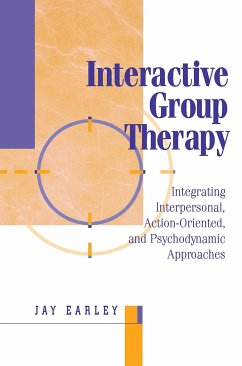 Interactive Group Therapy - Earley, Jay