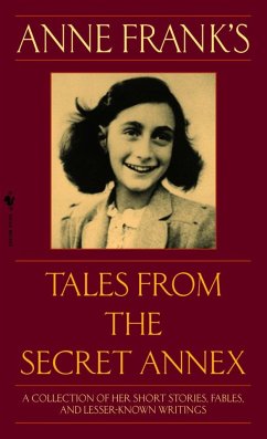 Anne Frank's Tales from the Secret Annex - Frank, Anne