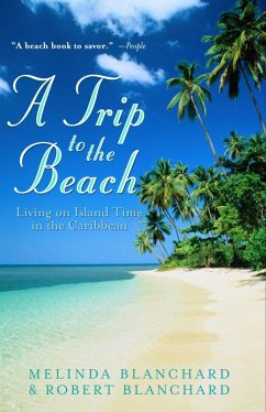 A Trip to the Beach - Blanchard, Melinda; Blanchard, Robert