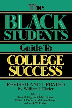 The Black Student's Guide to College Success - Mclaran Sawyer, R.