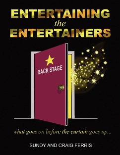 Entertaining the Entertainers - Garland-Ferris, Sundy; Ferris, Craig