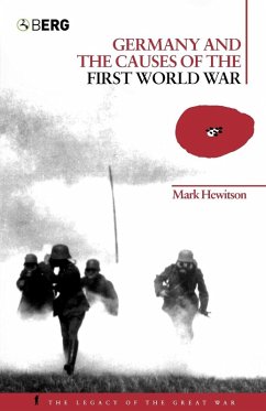 Germany and the Causes of the First World War - Hewitson, Mark; Hewitson, M.