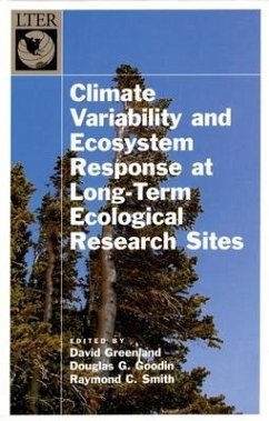 Climate Variability and Ecosystem Response at Long-Term Ecological Research Sites - Greenland, David / Smith, Raymond C. (eds.)