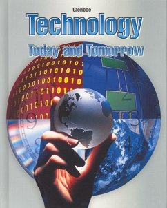 Technology: Today and Tomorrow, Student Edition - Fales; Kuetemeyer; Brusic