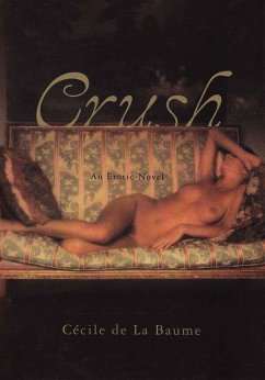 Crush - De La Baume, Cecile