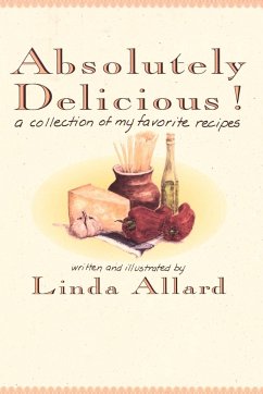 Absolutely Delicious! - Allard, Linda