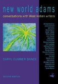 New World Adams: Interviews with West Indian Writers